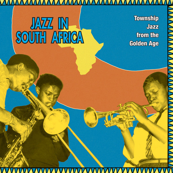 Various – Jazz In South Africa - Township Jazz From The Golden Age (Vinyle neuf/New LP)