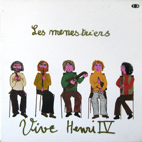 Les Ménestriers – Vive Henri IV (Vinyle usagé / Used LP)