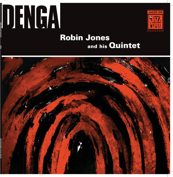 Robin Jones And His Quintet ‎– Denga (Vinyle neuf/New LP)