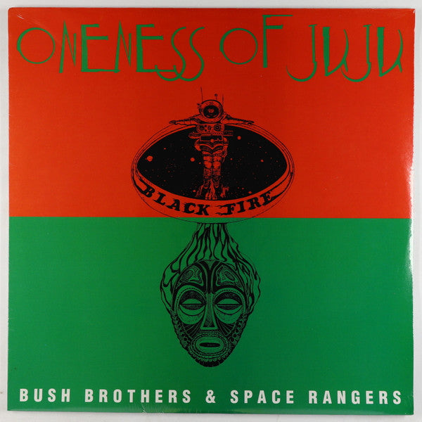 Oneness Of Juju – Bush Brothers & Space Rangers (Vinyle neuf/New LP)