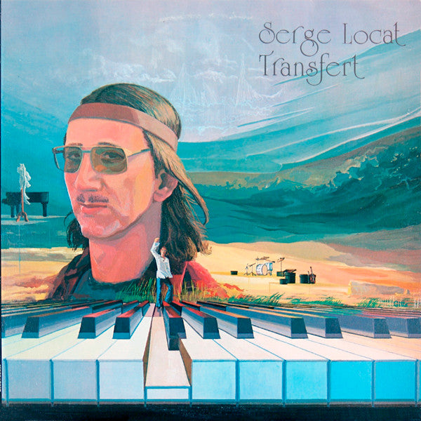 Serge Locat ‎– Transfert (Vinyle usagé / Used LP)