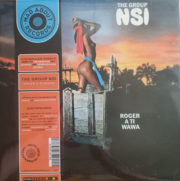 The Group NSI – Roger A Ti Wawa (Vinyle neuf/New LP)