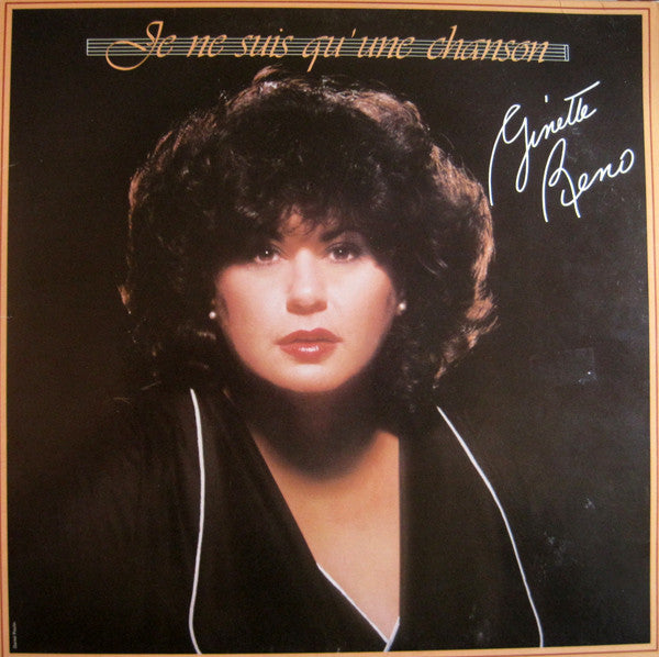 Ginette Reno – Je Ne Suis Qu' Une Chanson (Vinyle usagé / Used LP)