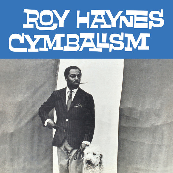 Roy Haynes – Cymbalism (Vinyle neuf/New LP)