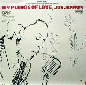 Joe Jeffrey – My Pledge Of Love (Vinyle usagé / Used LP)