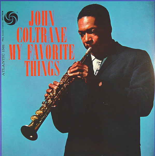 John Coltrane ‎– My Favorite Things (Vinyle neuf/New LP)
