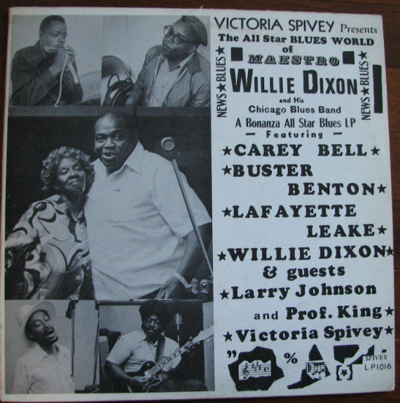Willie Dixon – Victoria Spivey Presents The All Star Blues World Of Maestro Willie Dixon And His Chicago Blues Band (Vinyle usagé / Used LP)