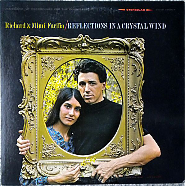 Richard & Mimi Fariña* ‎– Reflections In A Crystal Wind (Vinyle usagé / Used LP)