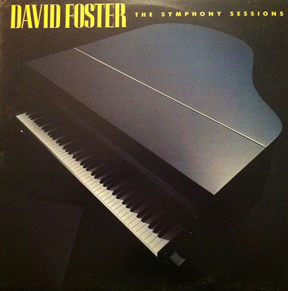 David Foster – The Symphony Sessions (Vinyle usagé / Used LP)