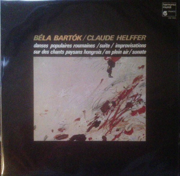 Béla Bartók / Claude Helffer ‎– Danses Populaires Roumaines / Suite / Improvisations Sur Des Chants Paysans / En Plein Air / Sonate (Vinyle usagé / Used LP)