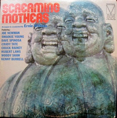 Ernie Wilkins Featuring: Joe Newman, Snookie Young, Dave Spinosa, Grady Tate, Chuck Rainey, Hubert Laws, Woody Shaw, Kenny Burrell – Screaming Mothers (Vinyle usagé / Used LP)