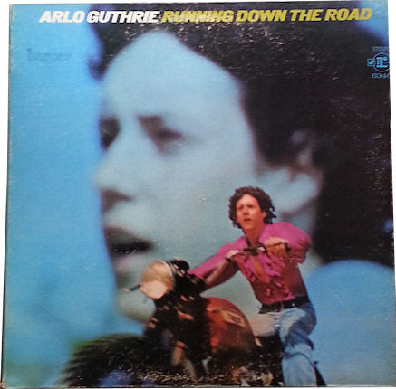 Arlo Guthrie – Running Down The Road (Vinyle usagé / Used LP)