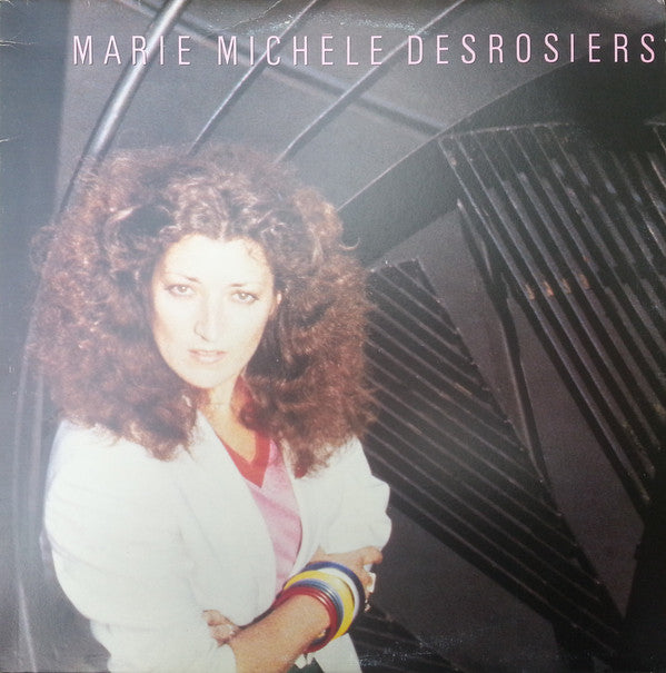 Marie-Michèle Desrosiers ‎– Marie-Michèle Desrosiers (Vinyle usagé / Used LP)
