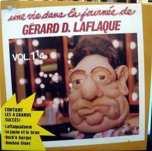 Gérard D. Laflaque – Une Vie Dans La Journée De Gérard D. Laflaque (Vinyle usagé / Used LP)