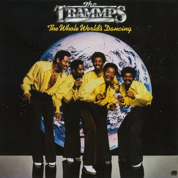 The Trammps – The Whole World's Dancing (Scellé/ Sealed) (Vinyle usagé / Used LP)