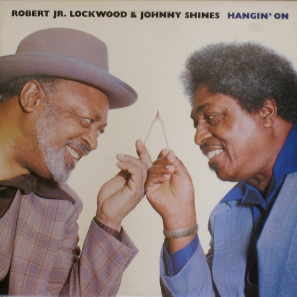 Robert Jr. Lockwood & Johnny Shines – Hangin' On (Vinyle usagé / Used LP)