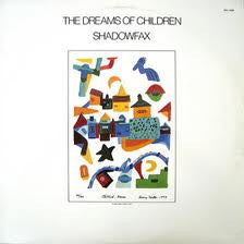 Shadowfax – The Dreams Of Children (Vinyle usagé / Used LP)