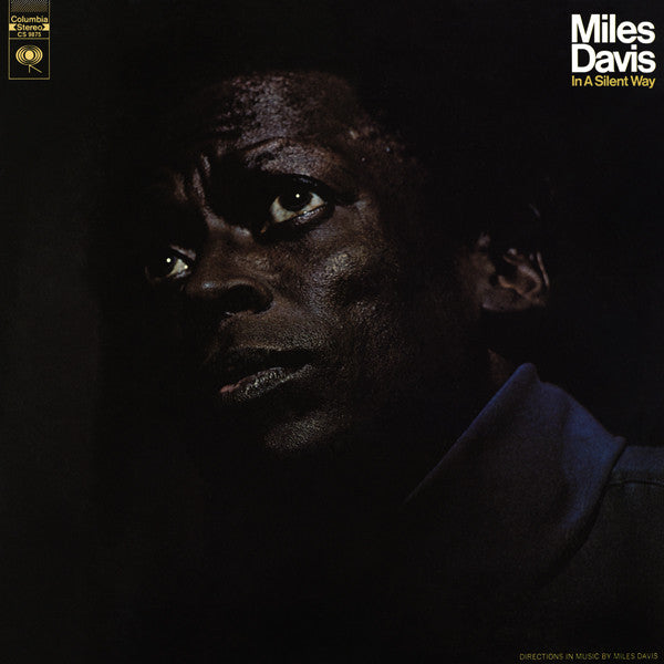 Miles Davis - In A Silent Way (Vinyle neuf/New LP)