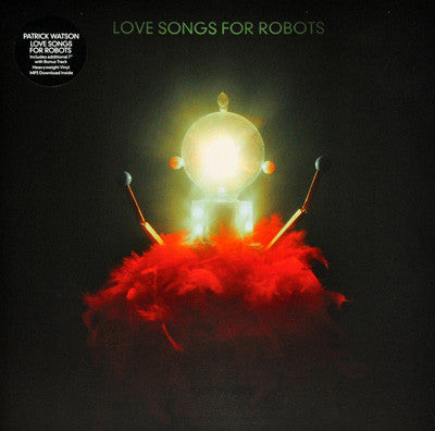 Patrick Watson ‎– Love Songs For Robots (Vinyle neuf/New LP)