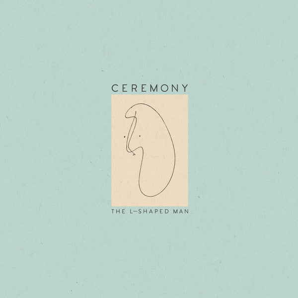 Ceremony – The L-Shaped Man (Vinyle usagé / Used LP)