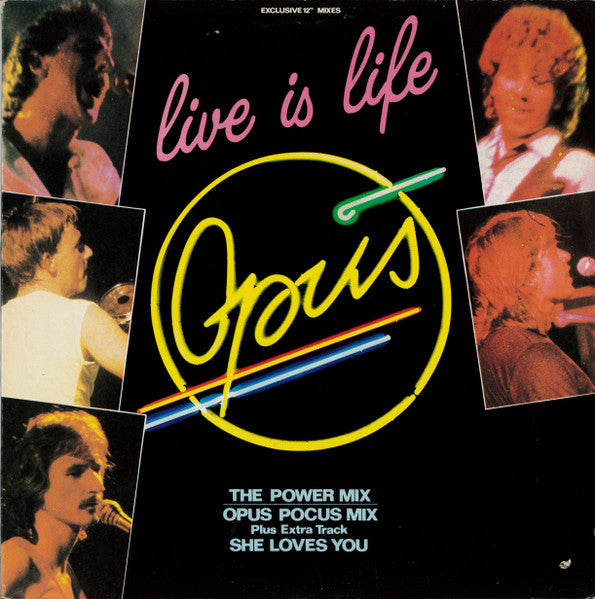 Opus – Live Is Life (Exclusive 12