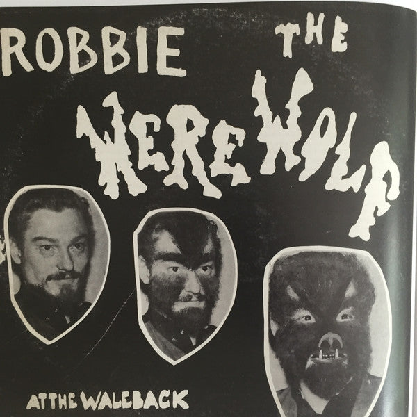 Robbie The Werewolf ‎– At The Waleback (Vinyle neuf/New LP)