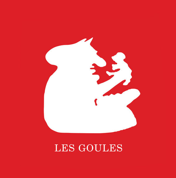 Les Goules ‎– Les Goules (Vinyle neuf/New LP)