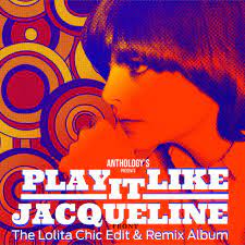 Jacqueline Taieb - Play It Like Jacqueline (RSD2022) (Vinyle neuf/New LP)