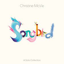 Christine McVie - Songbird (A Solo Collection) (Vinyle neuf/New LP)
